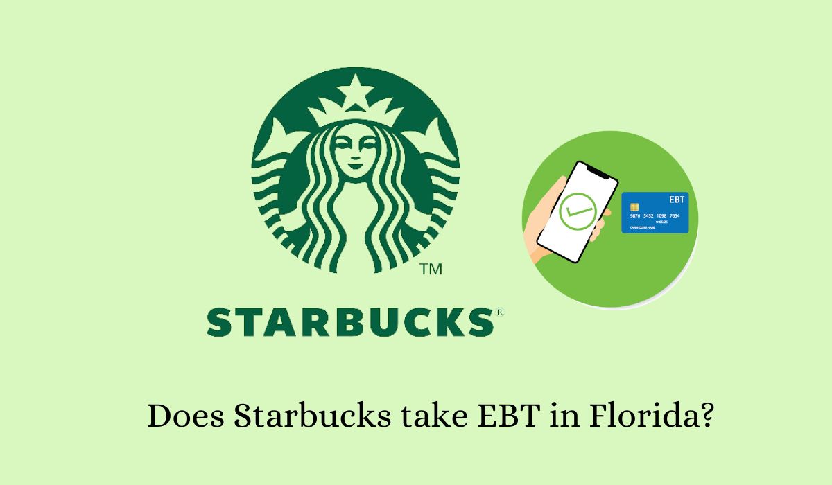 Does Starbucks take EBT in Florida