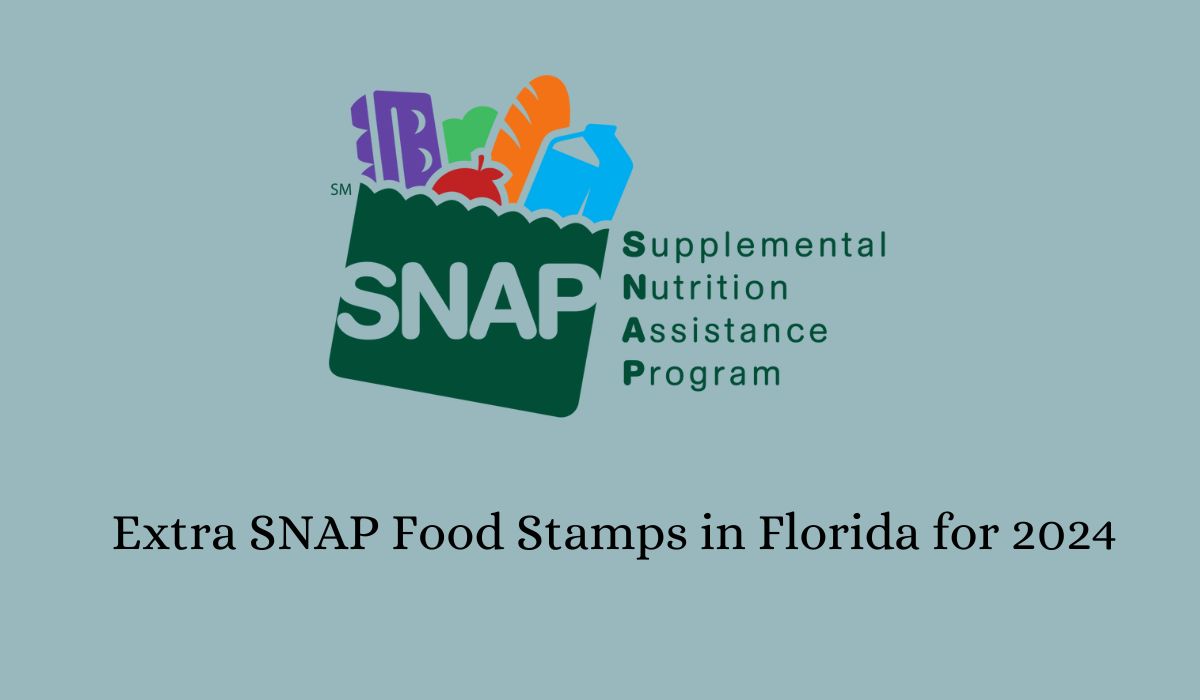 Extra SNAP Food Stamps in Florida for 2024