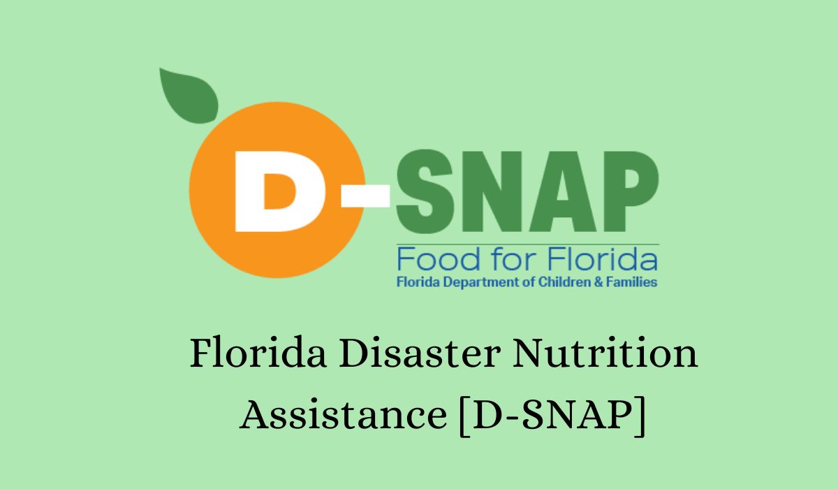 Florida Disaster Nutrition Assistance [D-SNAP]