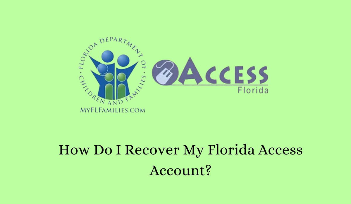 How Do I Recover My Florida Access Account
