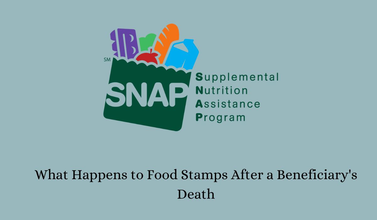 What Happens to Food Stamps After a Beneficiary's Death