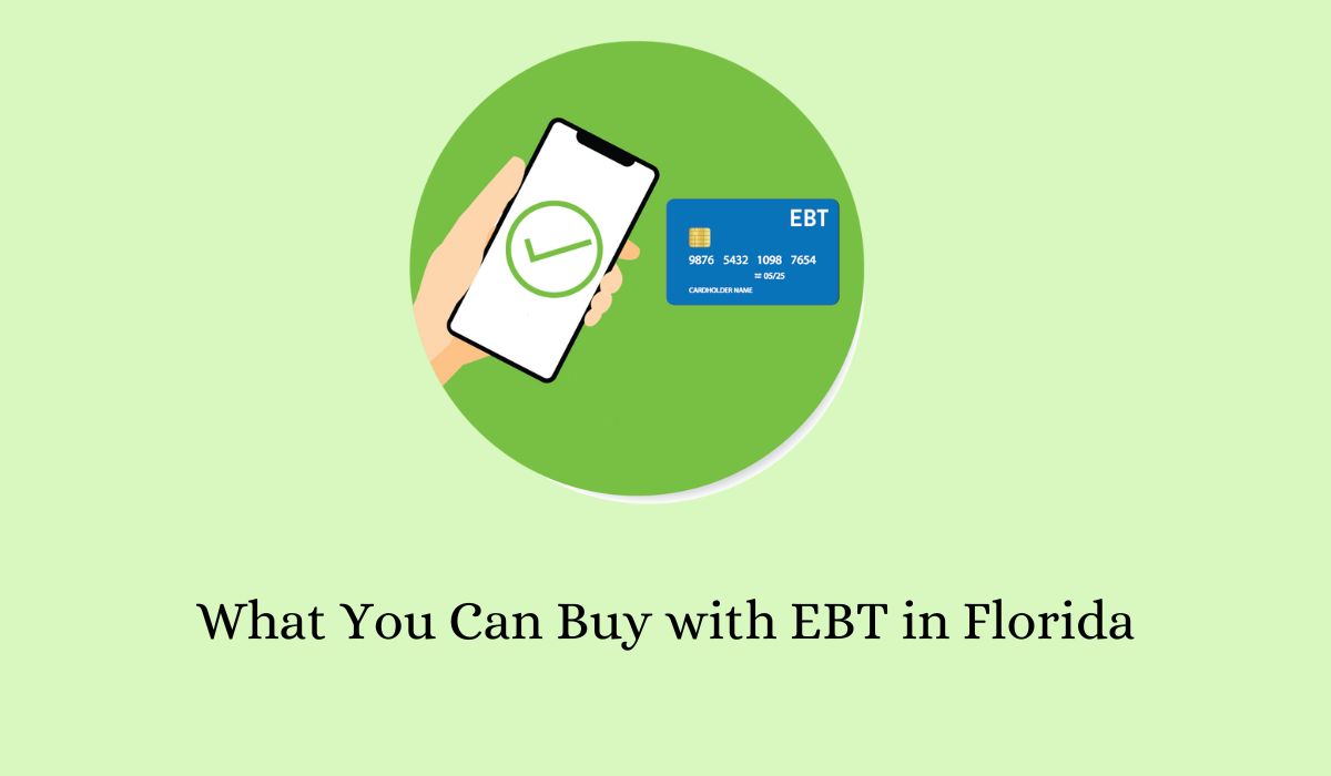 What You Can Buy with EBT in Florida