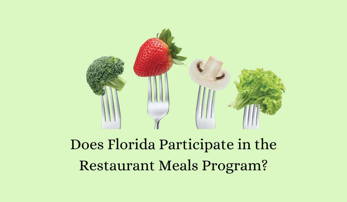 Does Florida Participate in the Restaurant Meals Program