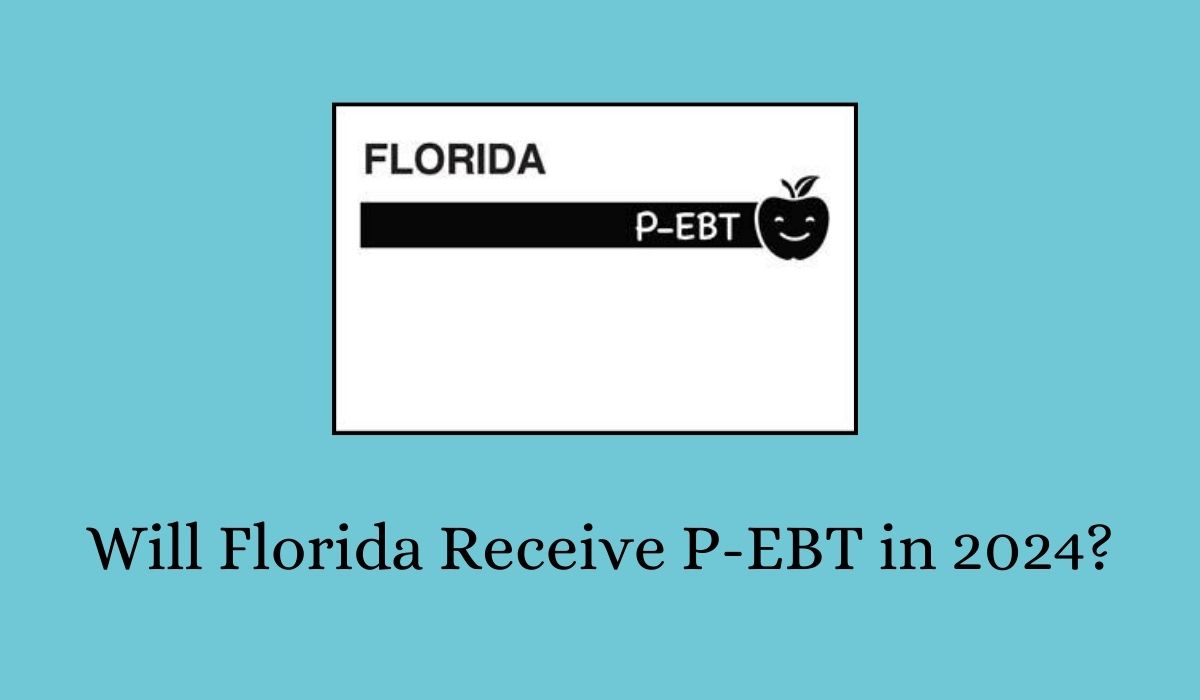 Will Florida Receive P-EBT